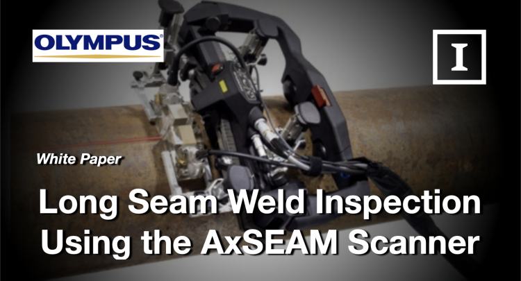 使用AXSEAM扫描仪的长缝焊缝检查